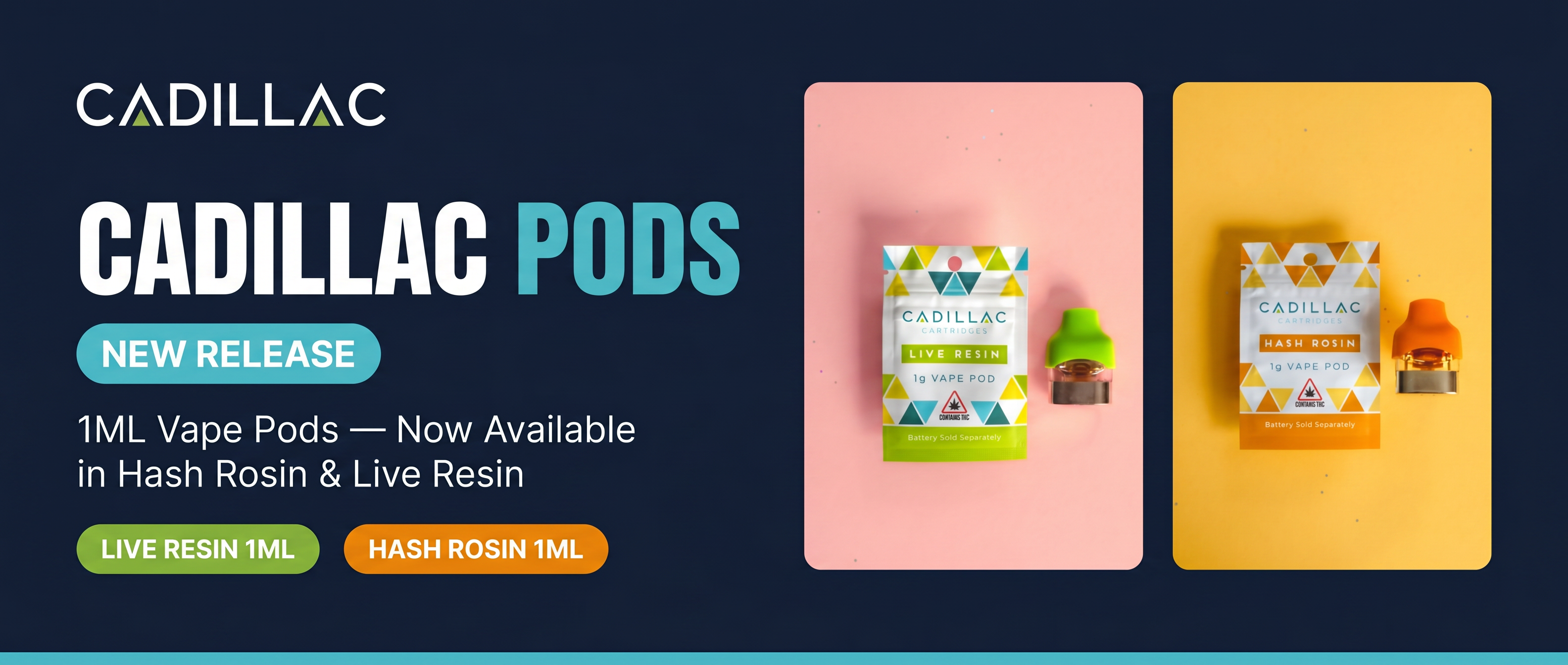Cadillac Pods — New Release: 1ML Hash Rosin & Live Resin Vape Pods